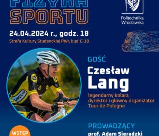 Fizyka Sportu - Czesław Lang fot. PWr